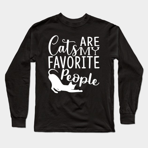 Cats are my favorite people Long Sleeve T-Shirt by Sabahmd